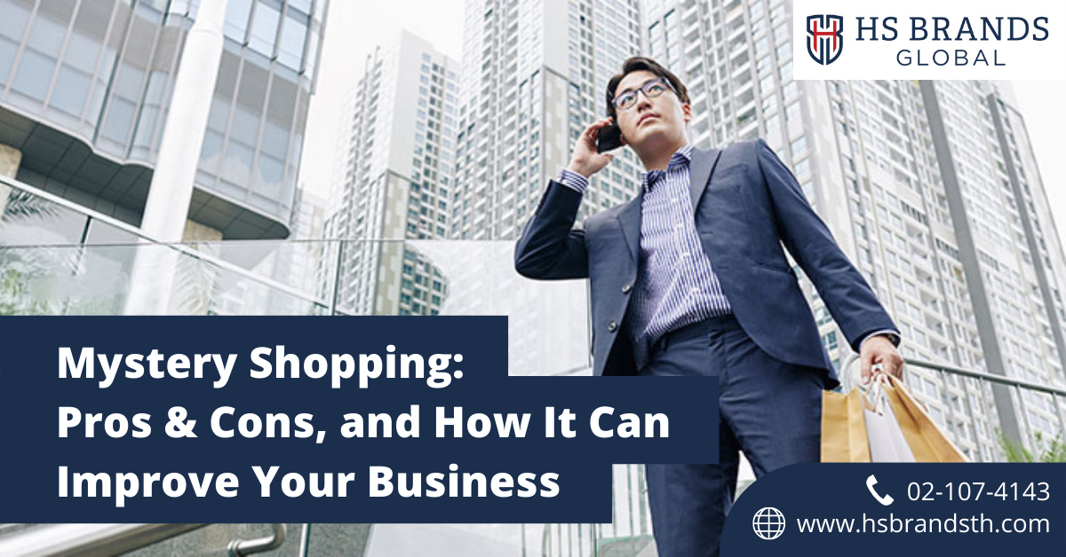 Mystery Shopping Pros & Cons, and How It Can Improve Your Business