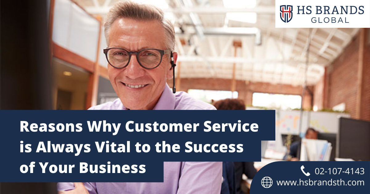 Reasons Why Customer Service is Always Vital to the Success of Your Business​
